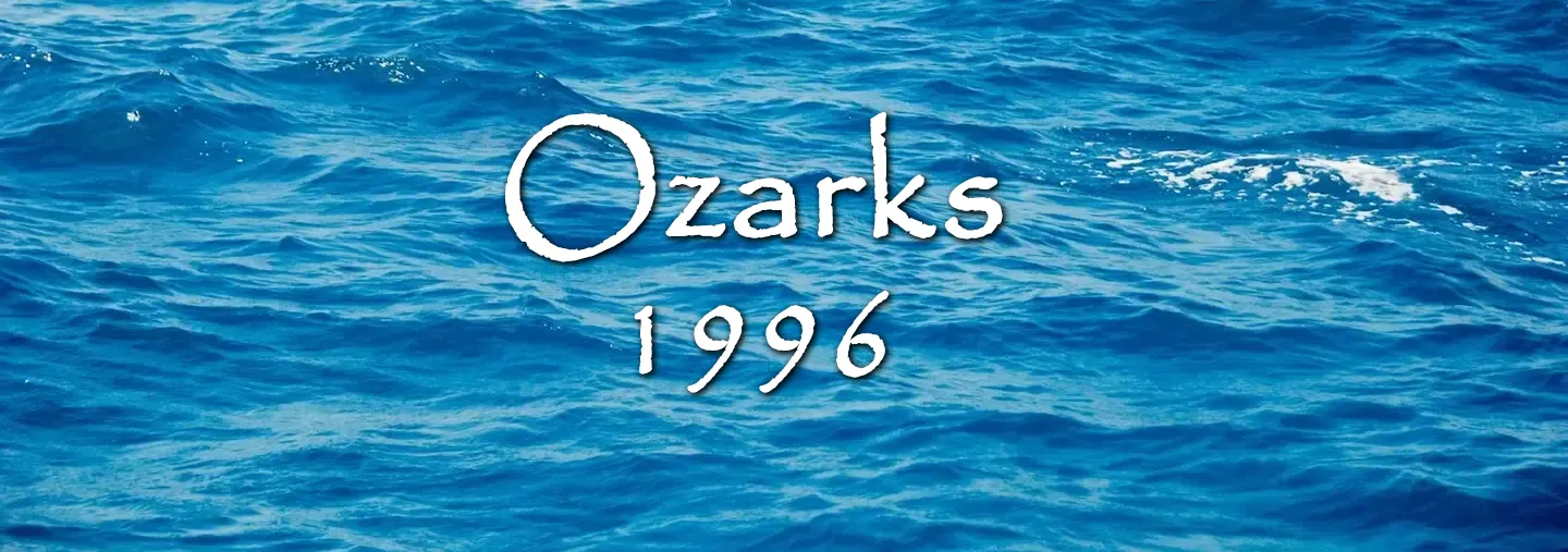 Ozarks 1996